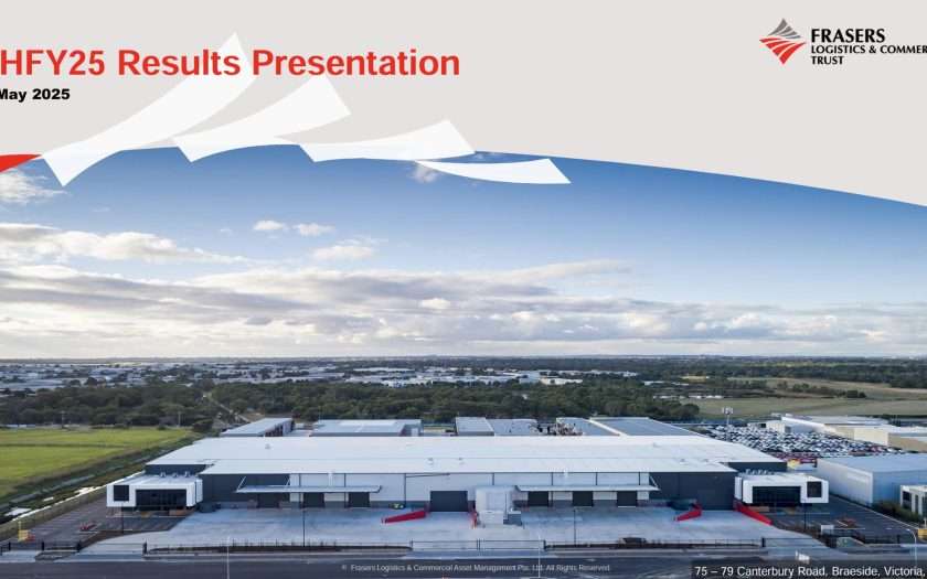 Frasers Logistics and Commercial Trust 1HFY25 Financial Results